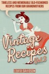 Book cover for Vintage Recipes Vol. 3