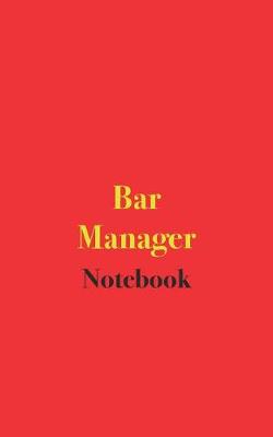 Book cover for Bar Manager Notebook