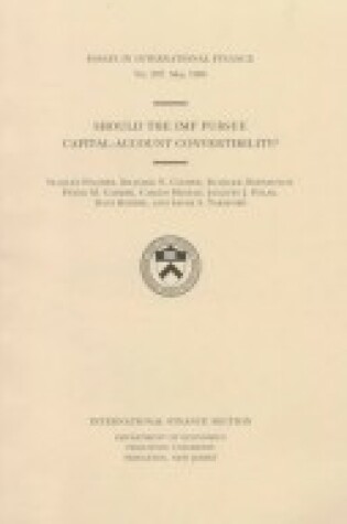 Cover of Should the IMF Pursue Capital-Account Convertibility?