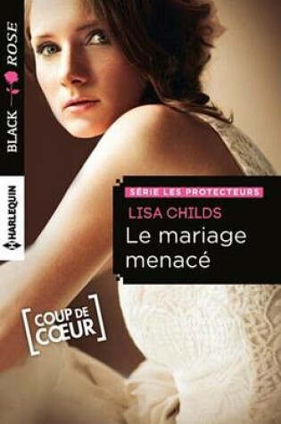 Cover of Le Mariage Menace
