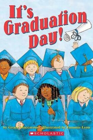 Cover of It's Graduation Day