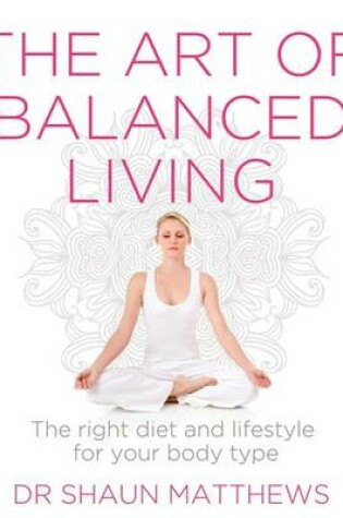 Cover of The Art of Balanced Living