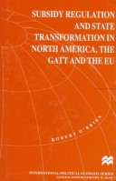 Book cover for Subsidy Regulation and State Transformation in North America