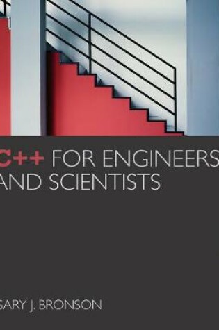 Cover of C++ for Engineers and Scientists