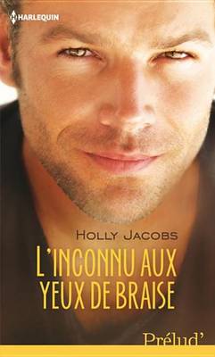 Book cover for L'Inconnu Aux Yeux de Braise