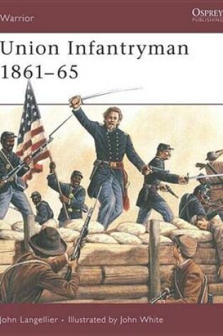 Cover of Union Infantryman 1861-65