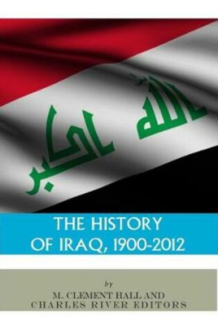 Cover of The History of Iraq, 1900-2012