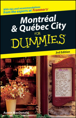 Book cover for Montreal and Quebec City For Dummies