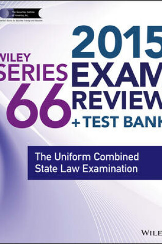 Cover of Wiley Series 66 Exam Review 2015 + Test Bank