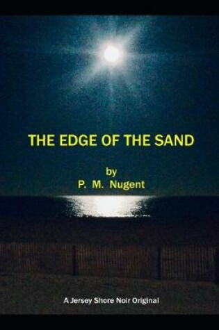 Cover of The Edge of The Sand