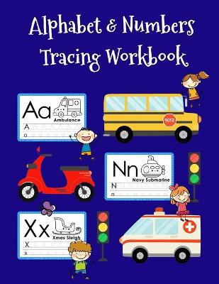 Book cover for Alphabet & numbers tracing book