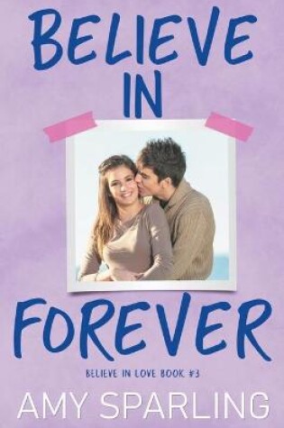 Cover of Believe in Forever