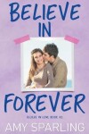 Book cover for Believe in Forever