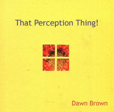 Book cover for That Perception Thing!