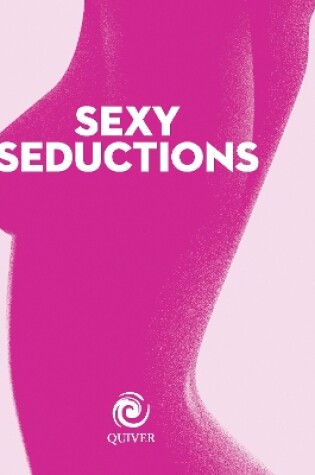 Cover of Sexy Seductions Mini Book