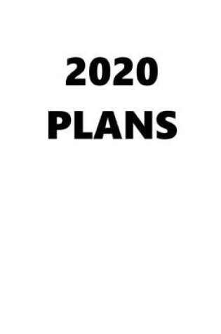 Cover of 2020 Daily Planner 2020 Plans White Color 384 Pages