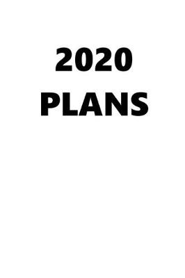 Book cover for 2020 Daily Planner 2020 Plans White Color 384 Pages