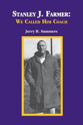 Book cover for Stanley J. Farmer