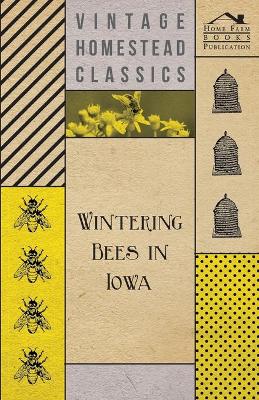 Book cover for Wintering Bees in Iowa