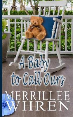 Cover of A Baby to Call Ours