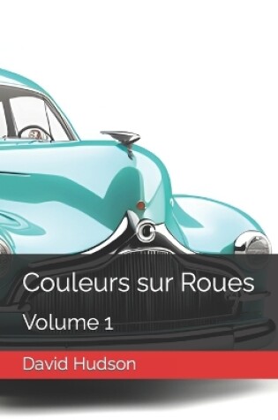 Cover of Couleurs sur Roues