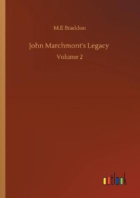 Book cover for John Marchmont's Legacy
