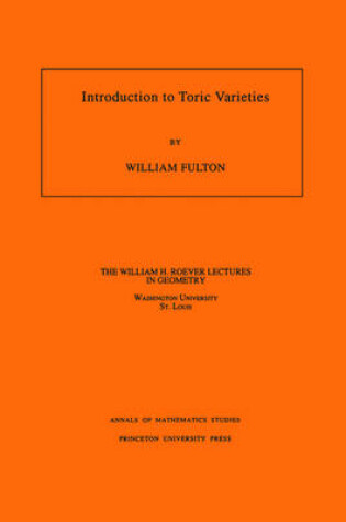 Cover of Introduction to Toric Varieties. (AM-131)