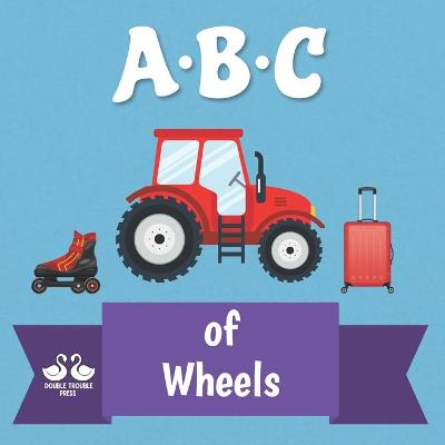 Book cover for ABC of Wheels