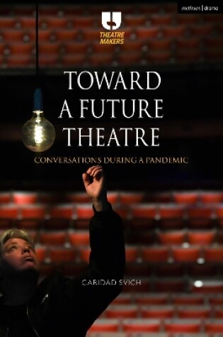 Cover of Toward a Future Theatre