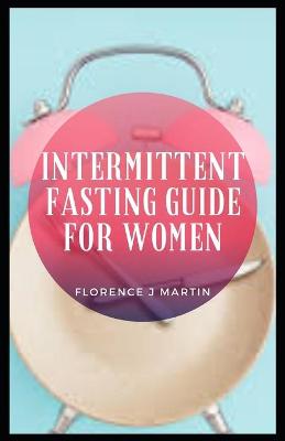 Book cover for Intermittent Fasting Guide For Women