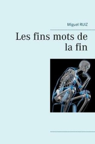 Cover of Les fins mots de la fin