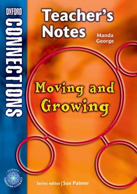 Book cover for Oxford Connections Year 4 Science Moving and Growing Teacher Resource Book