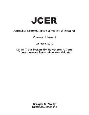 Book cover for Journal of Consciousness Exploration & Research Volume 1 Issue 1