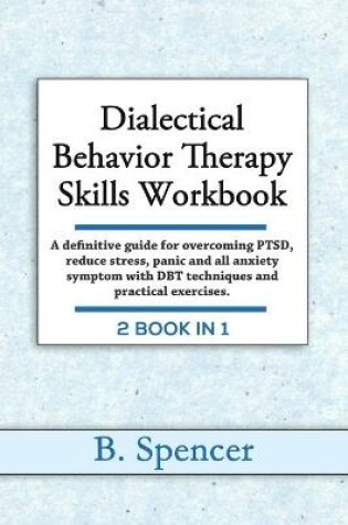Cover of Dialectical Behavior Therapy Skills Workbook