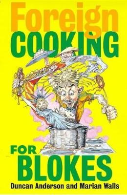 Book cover for Foreign Cooking For Blokes