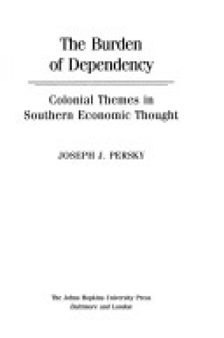 Cover of The Burden of Dependency