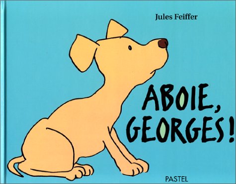 Book cover for Aboie Georges! (hardback)