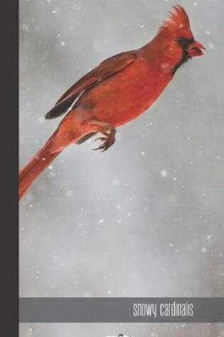 Cover of snowy cardinalis