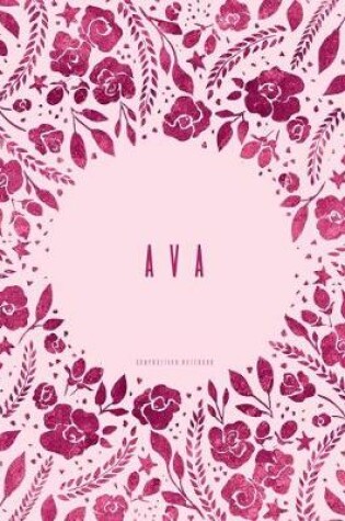 Cover of Ava - Composition Notebook