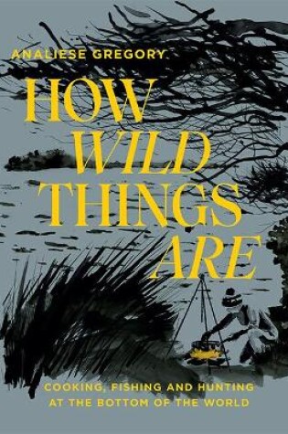 Cover of How Wild Things Are