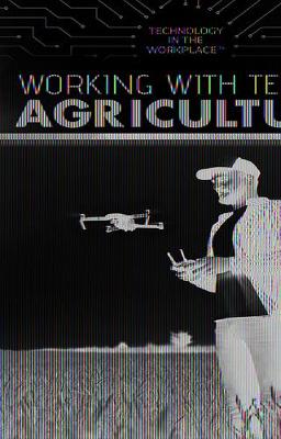 Book cover for Working with Tech in Agriculture