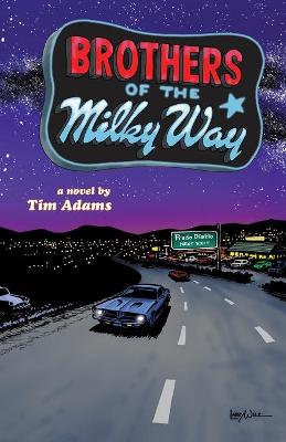 Book cover for Brothers of the Milky Way