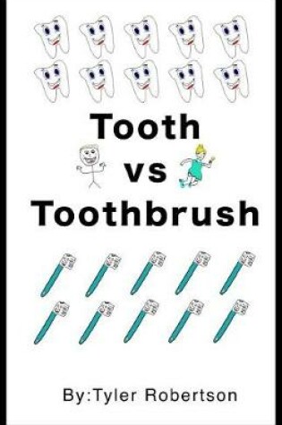 Cover of Tooth vs Toothbrush