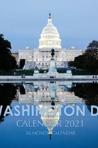 Cover of Washington D.C. Calendar 2021