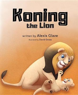 Cover of Koning the Lion