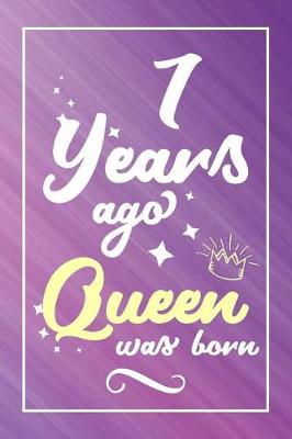 Book cover for 7 Years Ago Queen Was Born