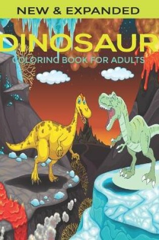 Cover of Dinosaur Coloring Book for Adults