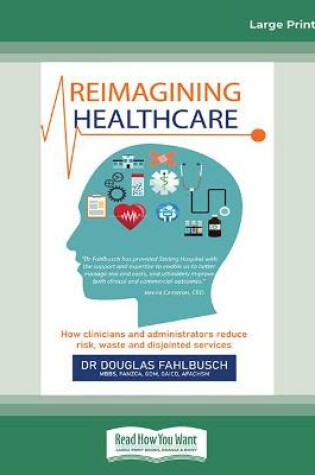 Cover of Reimagining Healthcare