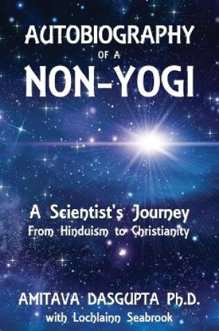 Cover of Autobiography of a Non-Yogi