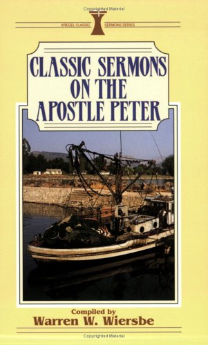 Cover of Classic Sermons on the Apostle Peter